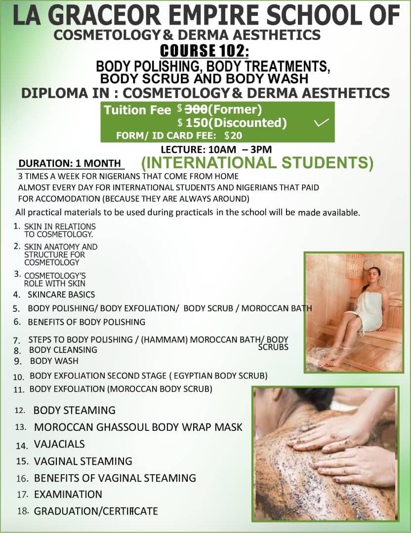 Course 102: Body Polishing, Treatments, Scrub, and Wash